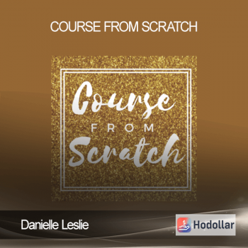 Danielle Leslie – Course From Scratch