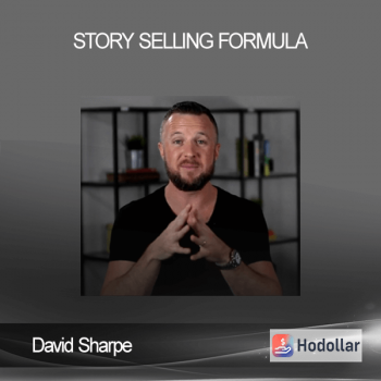 David Sharpe - Story Selling Formula
