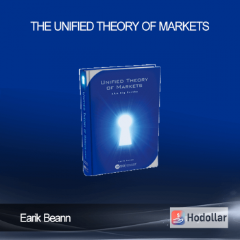 Earik Beann – The Unified Theory of Markets