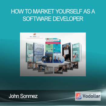 John Sonmez - How to Market Yourself as a Software Developer