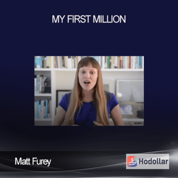 Matt Furey – My First Million