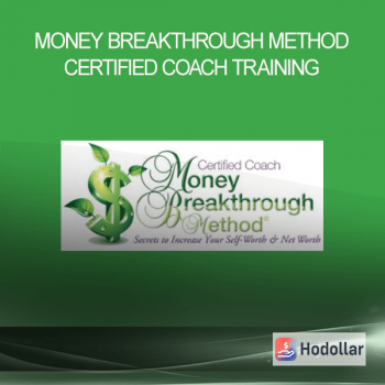 Money Breakthrough Method Certified Coach Training