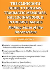 Gary Massey - The Clinician's Guide To Dreams, Traumatic Memories, Hallucinations, And Intrusive Images
