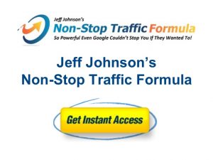 Jeff Johnson - Non-Stop Traffic Formula