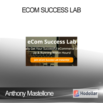 Anthony Mastellone - eCom Success Lab