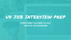 Sarah Doody - UX Job Interview Prep In A Weekend
