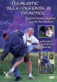 Siegfried Lory-Realistic Self-Defense In Practice