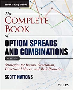 Scott Nations - The Complete Book Of Option Spreads And Combinations