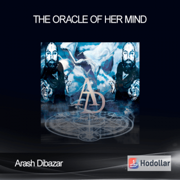 Arash Dibazar - The Oracle of Her Mind
