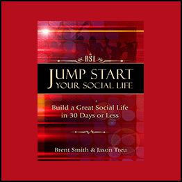 Brent Smith & Jason T - Jump Start Your Social Life