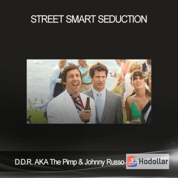 D.D.R. AKA The Pimp & Johnny Russo – Street Smart Seduction