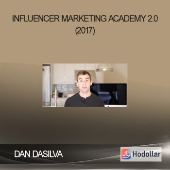 DAN DASILVA – Influencer Marketing Academy 2.0 (2017)
