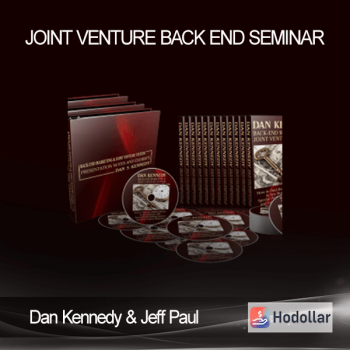 Dan Kennedy & Jeff Paul - Joint Venture Back End Seminar