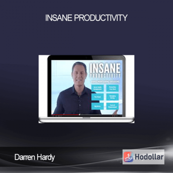 Darren Hardy - Insane Productivity