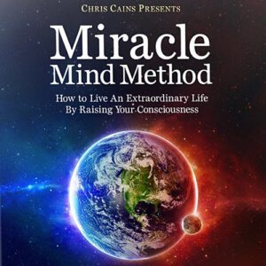 Chris Cains - Miracle Mind Method