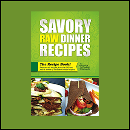Frederic Patenaude - Savory Raw Dinner Recipes