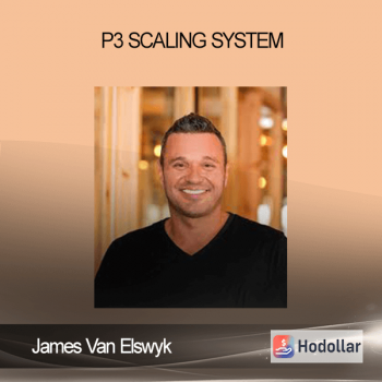 James Van Elswyk – P3 Scaling System