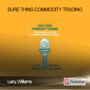 Larry Williams – Sure Thing Commodity Trading