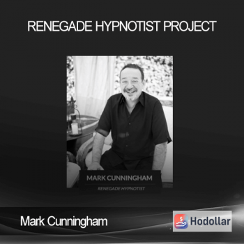 Mark Cunningham – Renegade Hypnotist Project