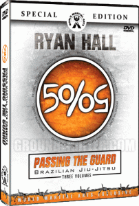 Ryan Hall - Passing the Guard VoL 1-3