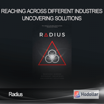 Radius – Reaching Across Different Industries Uncovering Solutions