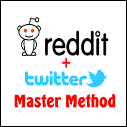 Reddit-Twitter Master Method: Guide to Massive Traffic