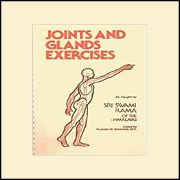 Swami Rama - Exercises For Joints And Glands