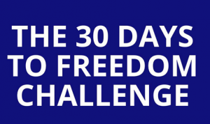 Tom Glover - 30 Days To Freedom Challenge