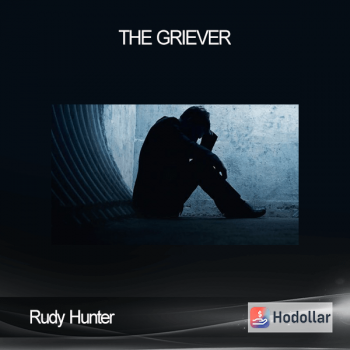 Rudy Hunter - The Griever