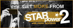 Hank Norman - Star Power 2 Grow, Scale, Monetize