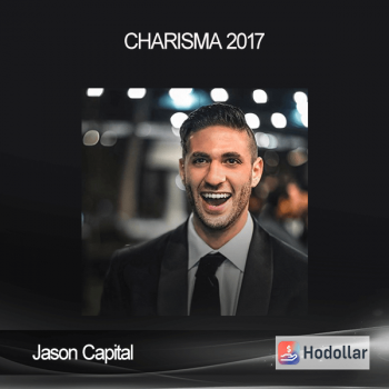 Jason Capital - CHARISMA 2017