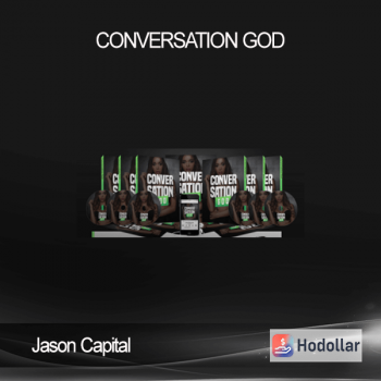 Jason Capital – Conversation God