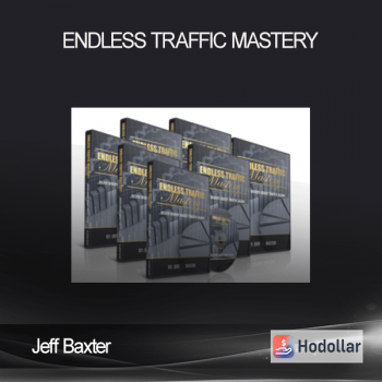 Jeff Baxter – Endless Traffic Mastery