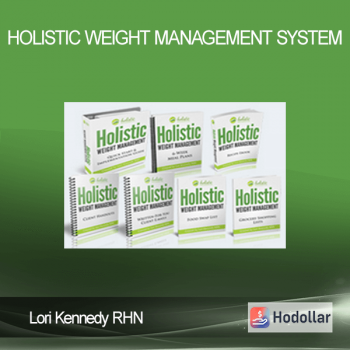 Lori Kennedy RHN - Holistic Weight Management System