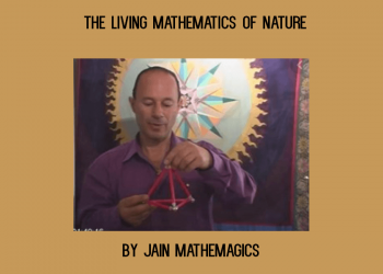 Jain Mathemagics - The Living Mathematics of Nature