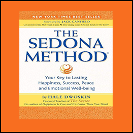 Hale Dwoskin - The Sedona Method Processes