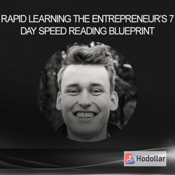Rapid Learning The Entrepreneur’s 7 Day Speed Reading Blueprint