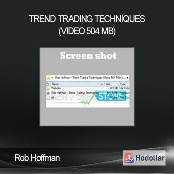 Rob Hoffman – Trend Trading Techniques (Video 504 MB)