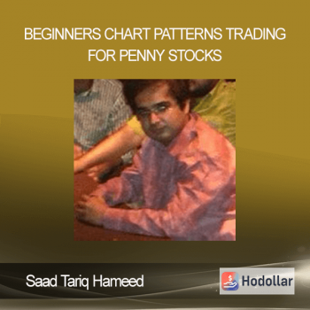 Saad Tariq Hameed - Beginners Chart Patterns Trading for Penny Stocks