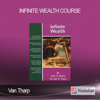 Van Tharp - Infinite Wealth Course