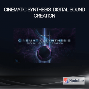 Cinematic Synthesis: Digital Sound Creation