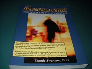 Claude Swanson, PhD - The Synchronized Universe