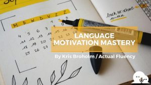 Kris Broholm - Language Motivation Mastery