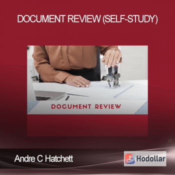 Andre C Hatchett - Document Review (Self-Study)
