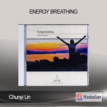 Chunyi Lin - Energy Breathing