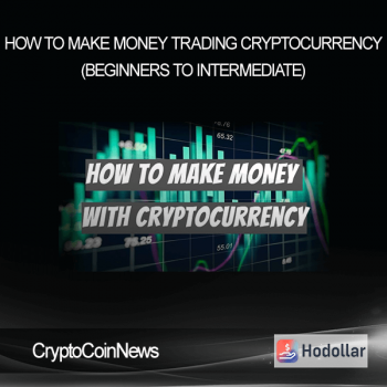 CryptoCoinNews - How to Make Money Trading Cryptocurrency (Beginners to Intermediate)