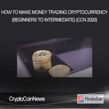 CryptoCoinNews - How to Make Money Trading Cryptocurrency (Beginners to Intermediate) (CCN 2020)