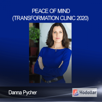 Danna Pycher - Peace of Mind (Transformation Clinic 2020)