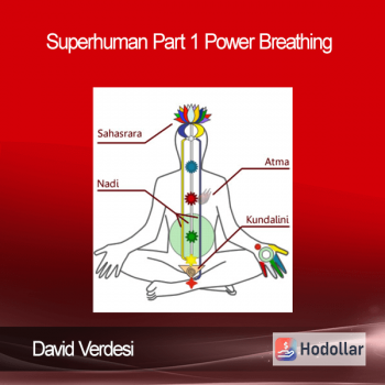 David Verdesi - Superhuman Part 1 - Power Breathing