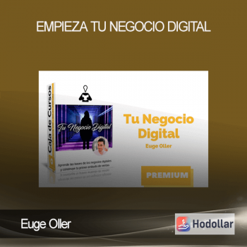 Euge Oller - Empieza Tu Negocio Digital